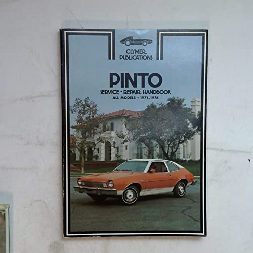 Pinto service repair handbook, all models, 1971-1976 (9780892870592) by Alan Ahlstrand