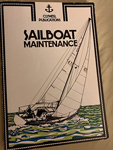 Beispielbild fr Sailboat Maintenance zum Verkauf von ThriftBooks-Atlanta