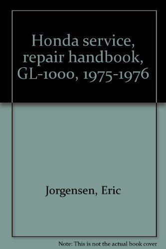 Beispielbild fr Honda Service Repair Handbook: GL-1000, 1975-1976 zum Verkauf von Ergodebooks