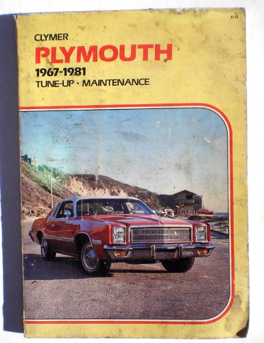 Imagen de archivo de Plymouth: Tune-Up, Maintenance, 1967-1976 Models a la venta por "Pursuit of Happiness" Books