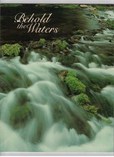 Stock image for Behold the Waters for sale by Bank of Books