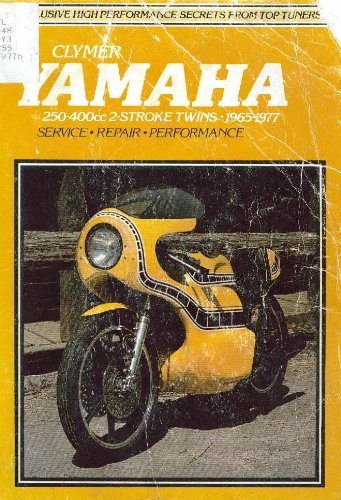 Yamaha service-repair handbook: 250-400cc 2-stroke twins, 1965-1977 (9780892871698) by Clymer Publications