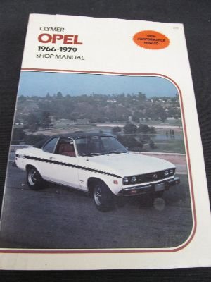 Stock image for Opel, GT, Kadett, 1900, Manta, 1966-1975: Shop manual for sale by HPB-Red