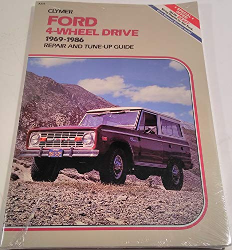 Ford 4-Wheel Drive: 1969 - 1982, Tune-up, Maintenance