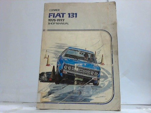 9780892871971: Fiat service, repair handbook: 131 series, 1975-1977