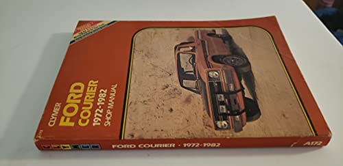 9780892871988: Ford Courier, 1972-1982 shop manual