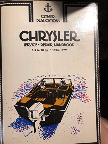 9780892872213: Chrysler Service Repair Handbook 3.5 to 20 Hp: 1966-1983