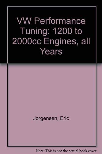9780892872237: VW Performance Tuning: 1200 to 2000cc Engines, all Years [Paperback] by Jorge...