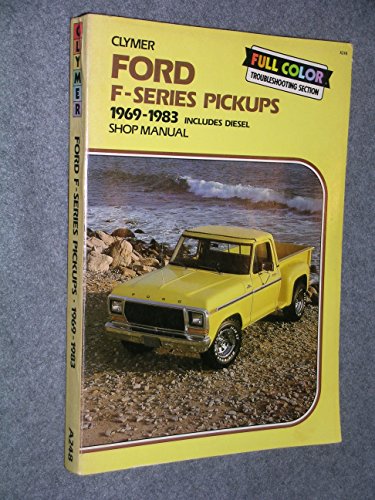 Beispielbild fr Ford F100-350 Pickups 1969-1984 Gas And Diesel Shop Manual zum Verkauf von Books of the Smoky Mountains
