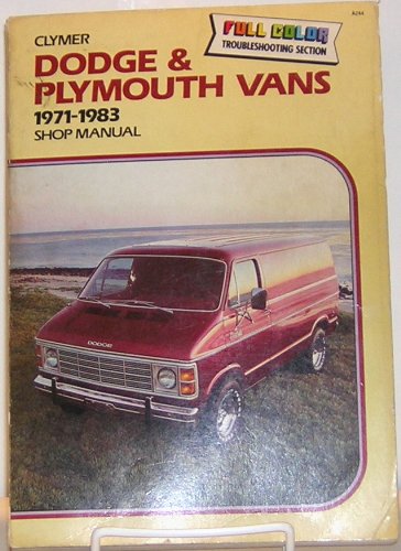 Stock image for Dodge and Plymouth Vans 1971-1987: Shop Manual for sale by Cronus Books