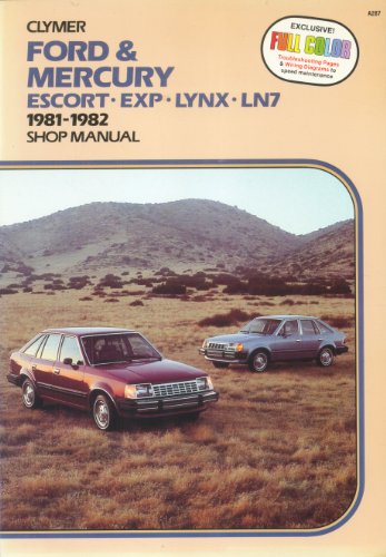 Stock image for Ford and Mercury Escort, Exp, Lynx, Ln7, 1981-1987 Gas and Diesel Shop Manual for sale by ThriftBooks-Dallas