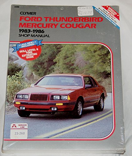 Ford Thunderbird, Mercury Cougar, 1983-1986: Shop manual (9780892873791) by Lahue, Kalton C