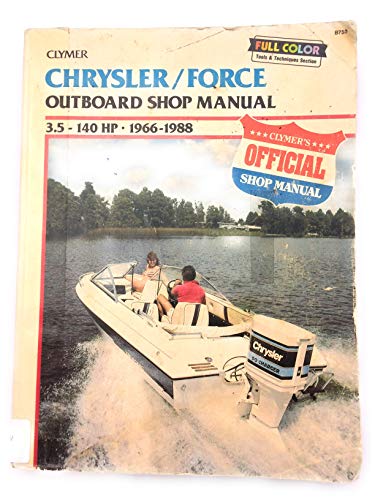 9780892874026: Chrysler/Force B750 Outboard Shop Manual 3.5-140 H.P., 1966-88