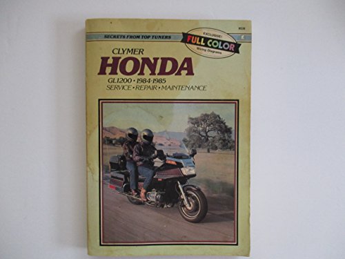 9780892874217: Honda, GL1200, 1984-1986: Service, repair, maintenance