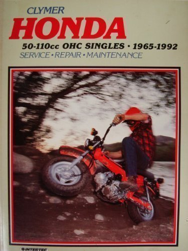 9780892875757: Honda 50-110cc OHC Singles, 1965-1992: Clymer Workshop Manual