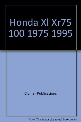 9780892875979: Honda XL/XR75-100, 1975-1991