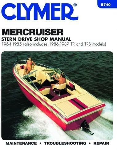 Stock image for MercCruiser Stern Drv 64-1985 (Alsoincludes 1986-1987 Tr and TRS Models B740) for sale by HPB-Emerald