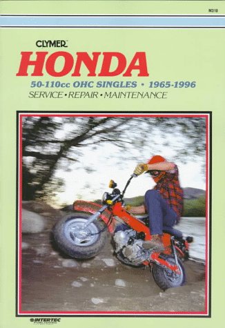 9780892876839: Honda 50-110cc OHC Singles, 1965-1996: Clymer Workshop Manual