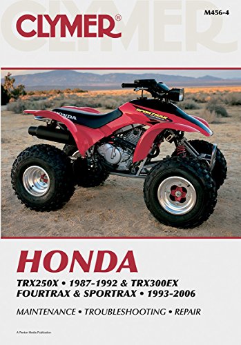 9780892879038: Honda TRX250X 87-92, TRX300EX 4TRAX 93-00, TRX300EX Sportrax 01-04 ATV: TRX250x, 1987-1992 & TRX300EX, 1993-2004