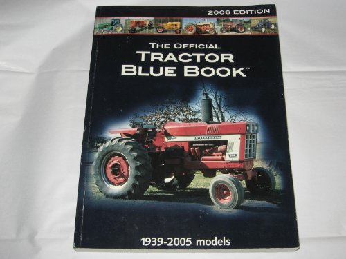 Beispielbild fr Official Tractor Blue Book 2006 zum Verkauf von The Book Spot
