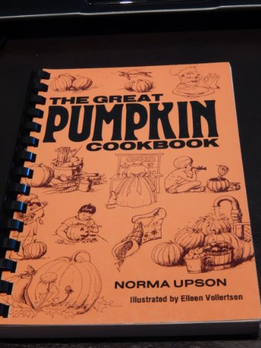 Stock image for The Great Pumpkin Cookbook for sale by Wallace Books