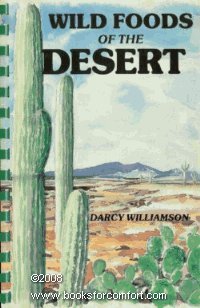 9780892881161: Wild Foods of the Desert