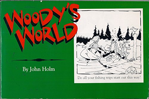 9780892882632: Woody's World (Newspaper Comic)