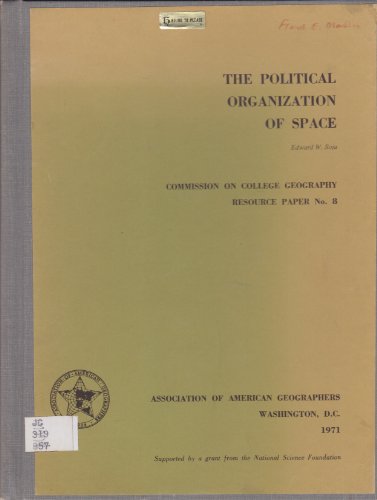 9780892910557: The Political Organization of Space