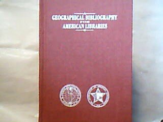 Beispielbild fr A Geographical Bibliography for American Libraries zum Verkauf von Wonder Book