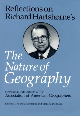 9780892912049: Reflections on Richard Hartshorne's the Nature of Geography (Occasional publications of the Association of American Geographers) [Idioma Ingls]