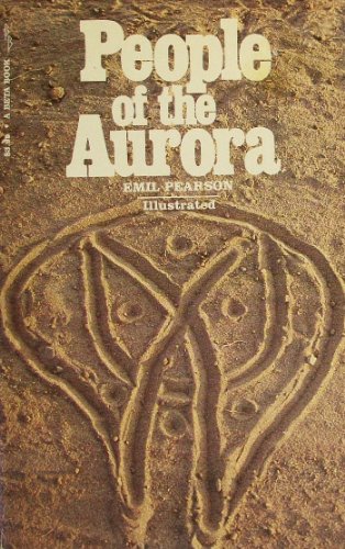 Stock image for People of the Aurora for sale by ThriftBooks-Dallas