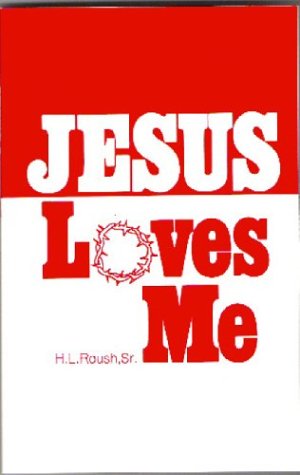9780892930494: Jesus Loves Me
