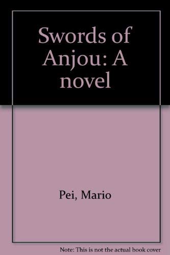 9780892930654: Swords of Anjou: A novel