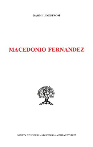 Beispielbild fr Macedonio Fernandez zum Verkauf von Half Price Books Inc.