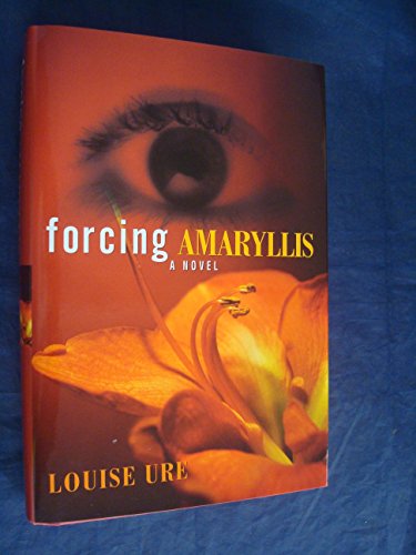 Stock image for Forcing Amaryllis [SIGNED COPY, FIRST PRINTING] for sale by MostlySignedBooks