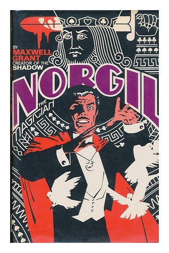 Norgil the Magician (9780892960316) by Walter Brown Gibson; Maxwell Grant