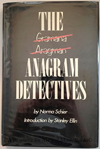 The Anagram Detectives - Puzzle Pastiches of the Greatest Detectives