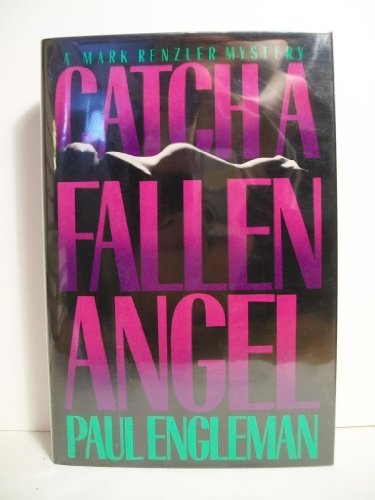 Beispielbild fr Catch a Fallen Angel zum Verkauf von Wonder Book