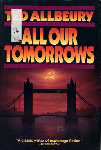 Stock image for All Our Tomorrows for sale by BookHolders