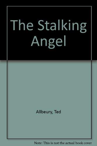 Beispielbild fr The Stalking Angel zum Verkauf von Wonder Book