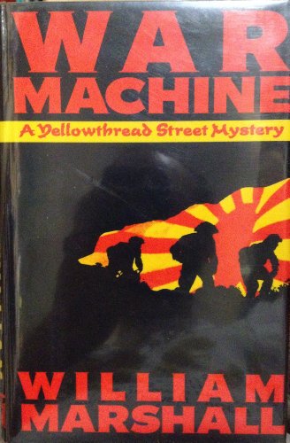 9780892961986: War Machine: A Yellowthread Street Mystery