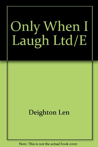 9780892962280: Title: Only When I Laugh LtdE