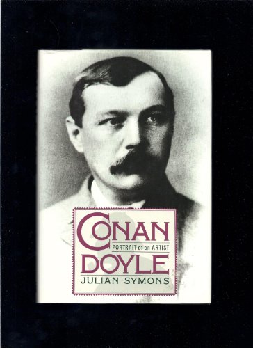 Stock image for Conan Doyle: Portrait of an Artist for sale by Abacus Bookshop