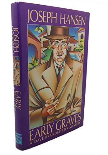 Stock image for Early Graves A Dave Brandstetter Mystery for sale by Willis Monie-Books, ABAA