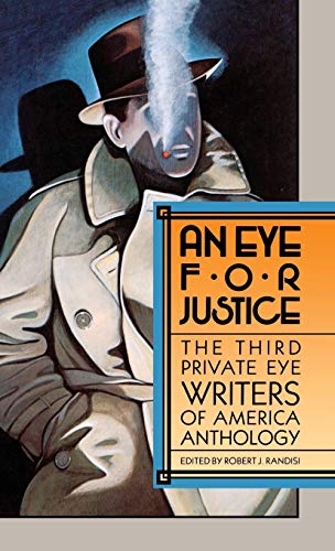 9780892962587: An Eye for Justice: The Third Private Eye Writers of America Anthology: The Third Privite Eye Writers of America Anthology
