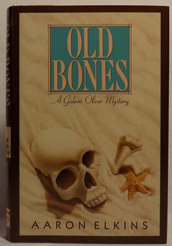 Beispielbild fr Old Bones: A Gideon Oliver Mystery zum Verkauf von Wonder Book