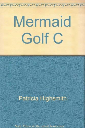 9780892963584: Mermaid Golf C