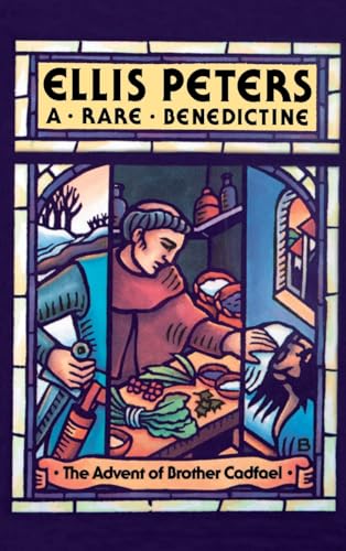 Imagen de archivo de A Rare Benedictine: The Advent of Brother Cadfael (Brother Cadfael Mysteries) a la venta por SecondSale