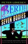 Stock image for Bertie and the Seven Bodies for sale by ThriftBooks-Atlanta