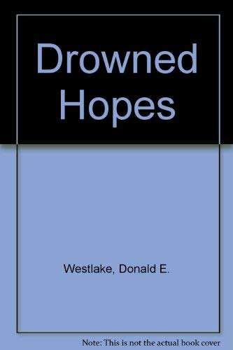 Drowned Hopes (9780892964215) by Westlake, Donald E.